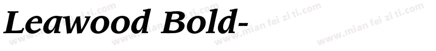 Leawood Bold字体转换
